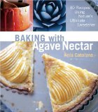 Baking with Agave Nectar